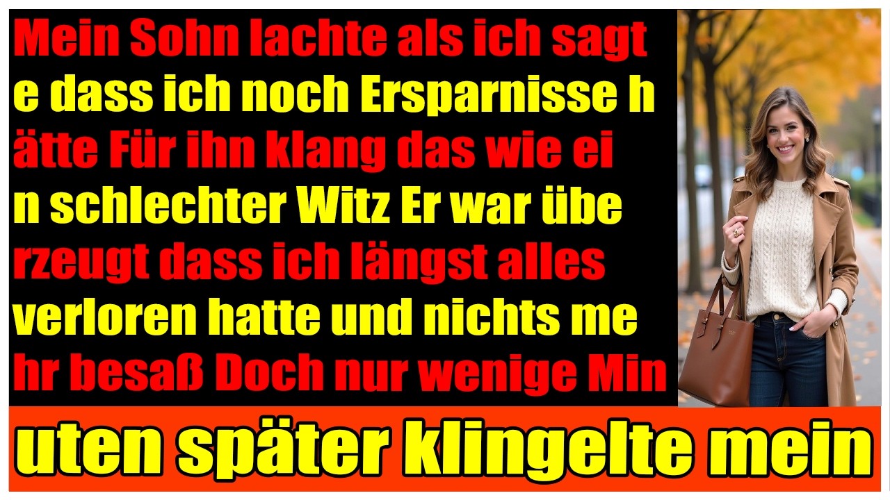 Mein Sohn lachte über meine Ersparnisse  bis die Bank mich als Hauptkontoinhaber bestätigte
