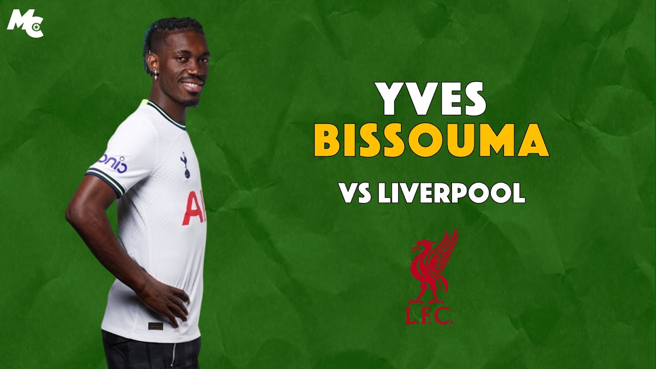Yves Bissouma 🇲🇱 🆚 Liverpool