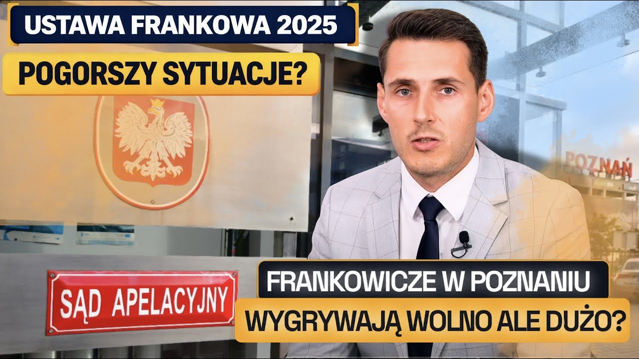 Unieważnienie kredytu we frankach: Poznań. Frankowicze wygrywają dużo ale WOLNO? Czekać na ustawę?