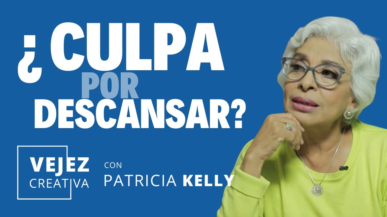 ¿Culpa por descansar? | EN VIVO con Patricia Kelly