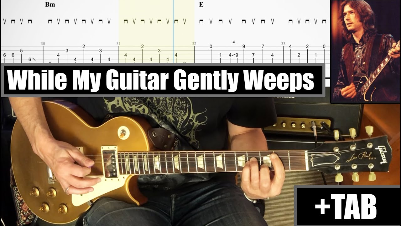 While My Guitar Gently Weeps Clapton Track + Full TAB