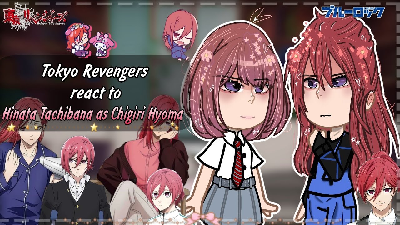 Tokyo Revengers react to Hinata Tachibana as Chigiri Hyoma || (1/1) || AU || TR x BL || Eng/Rus