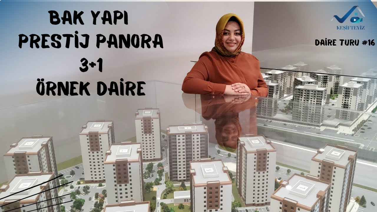 BAKYAPI PRESTİJ PANORA ÖRNEK DAİRE TURU  / KEŞİFTEYİZ / DAİRE TURU BURSA