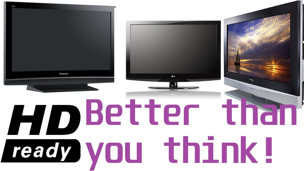 HD Ready TVs are better than you think - LCD and Plasma Retro gaming and more!