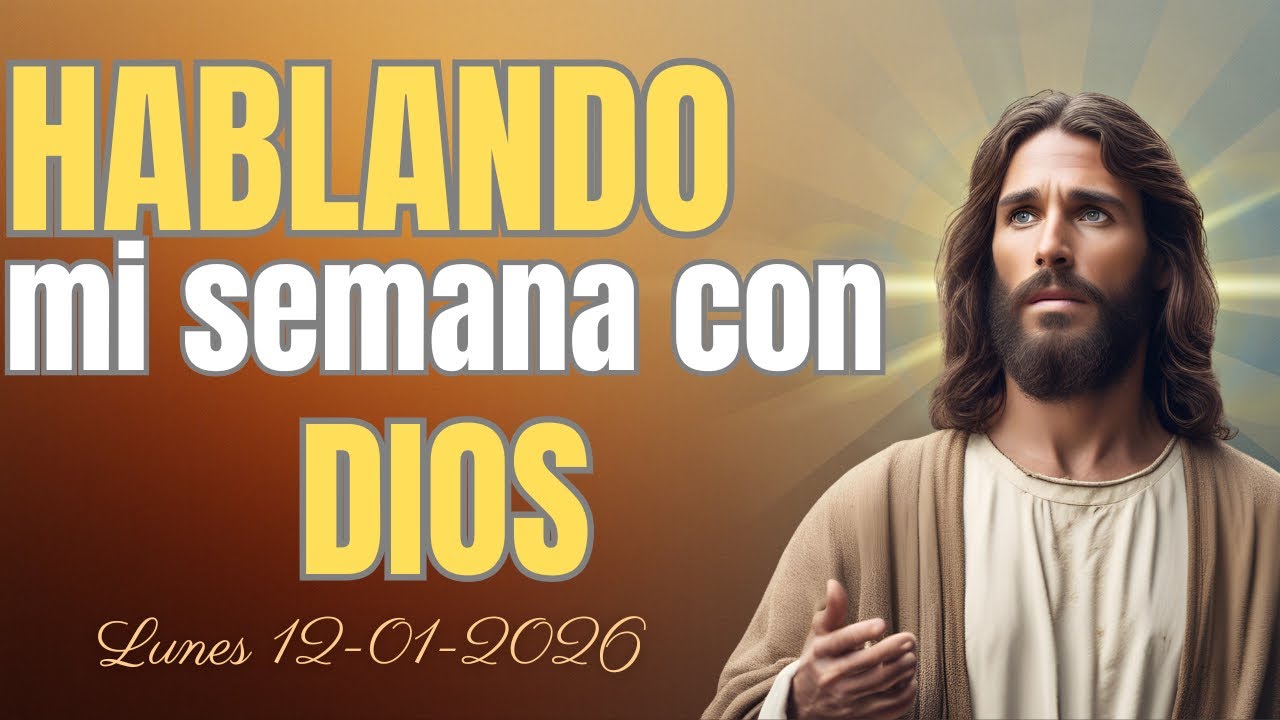SEMANA DE BENDICIÓN CON DIOS | Oración poderosa en fe y paz
