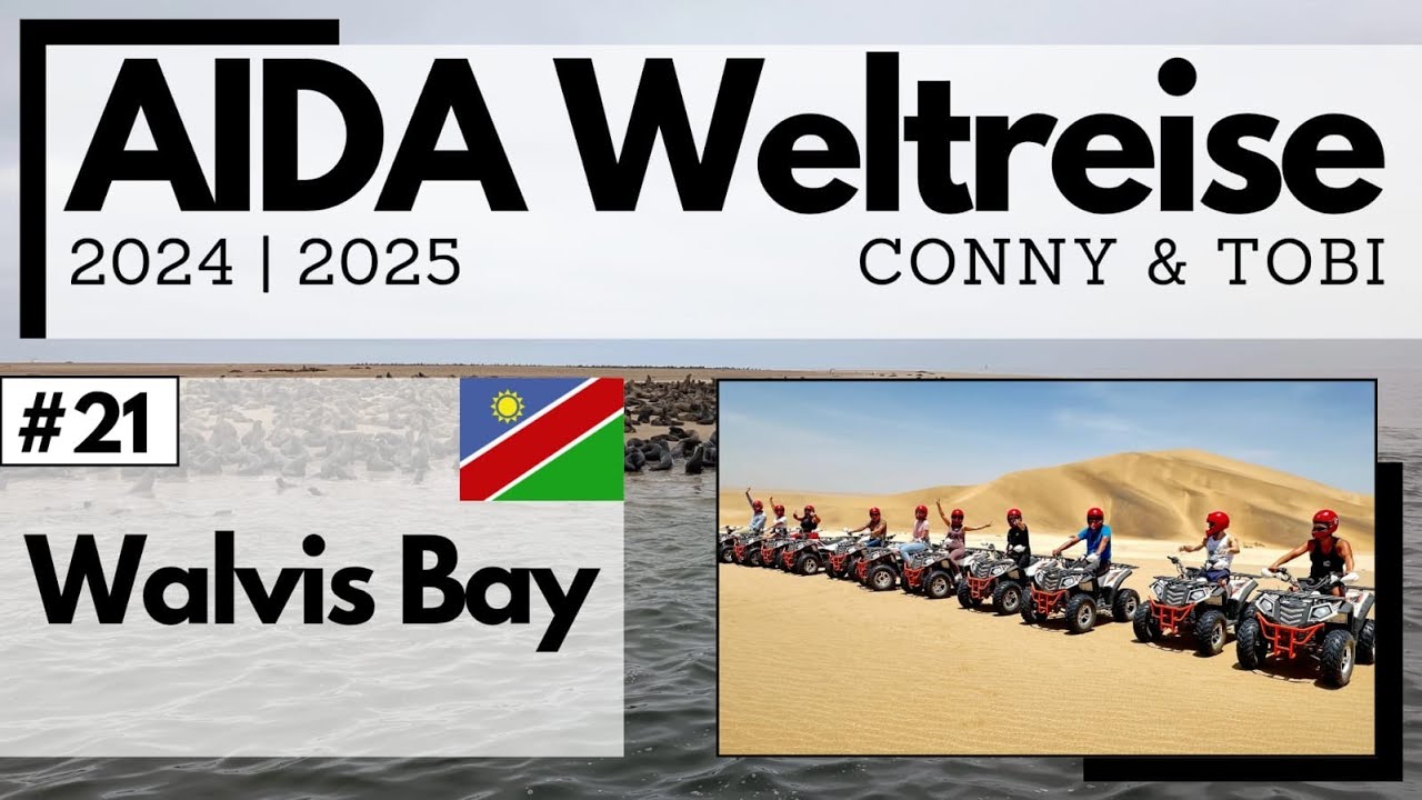 AIDA Weltreise 2024/2025 | VLOG 21 | Walvis Bay | Namibia 🇳🇦| Mit dem Quad durch die Namib-Wüste