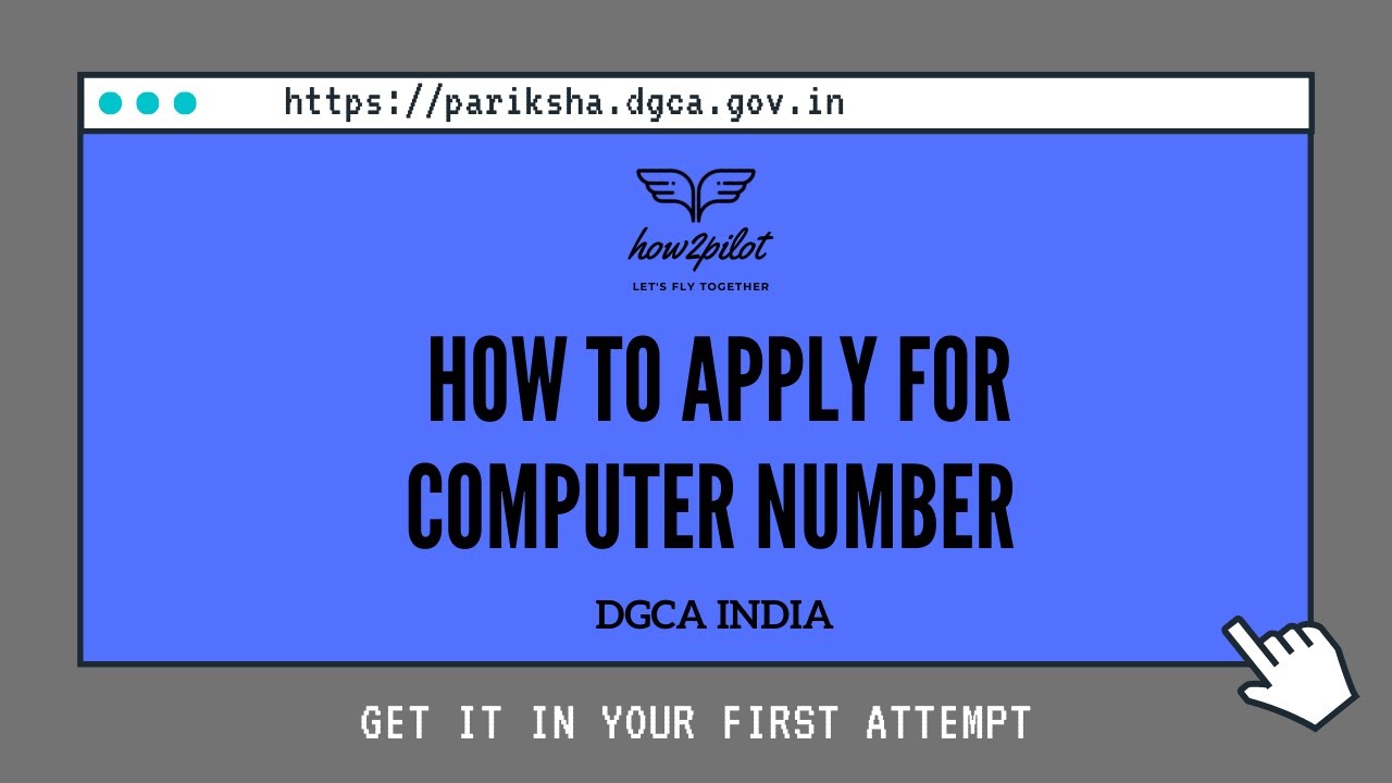 How to apply for Computer Number DGCA India | A Step By Step Guide for everyone