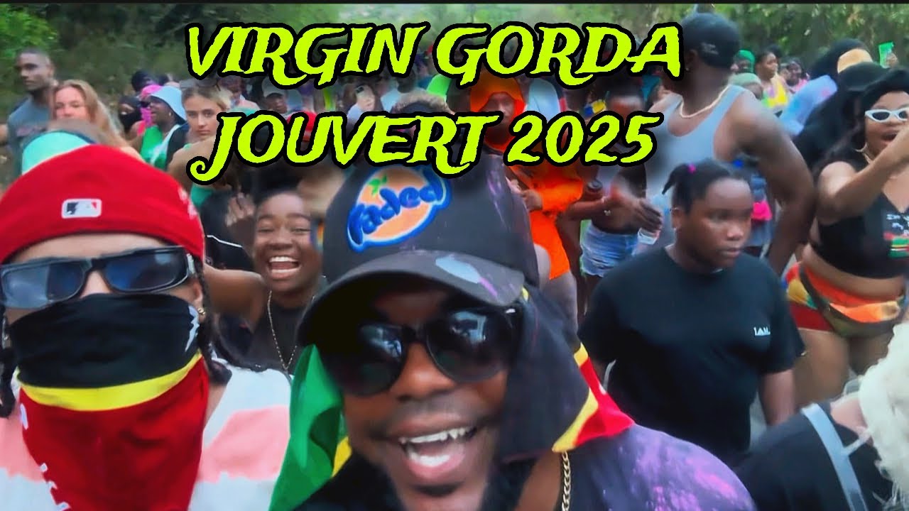 🔥Virgin Gorda Jouvert 2025‼️