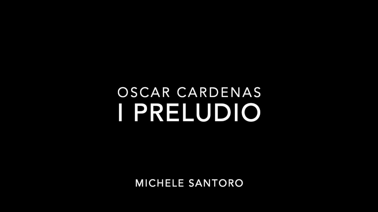 Arpeggi Chitarra - Preludio n.1 Oscar Cardenas - Studio per chitarra classica -  Michele Santoro