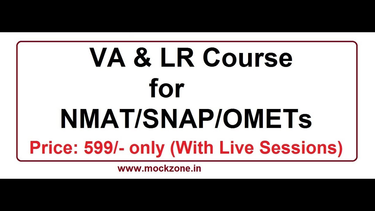 Mock Zone's VA/LR Course for NMAT|SNAP|OMETs (Live Sessions)