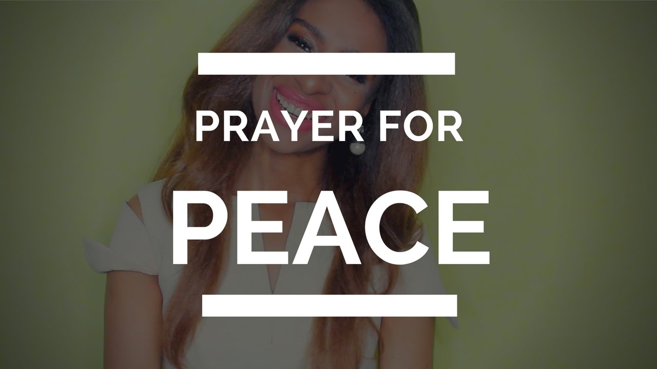 PRAYER FOR PEACE