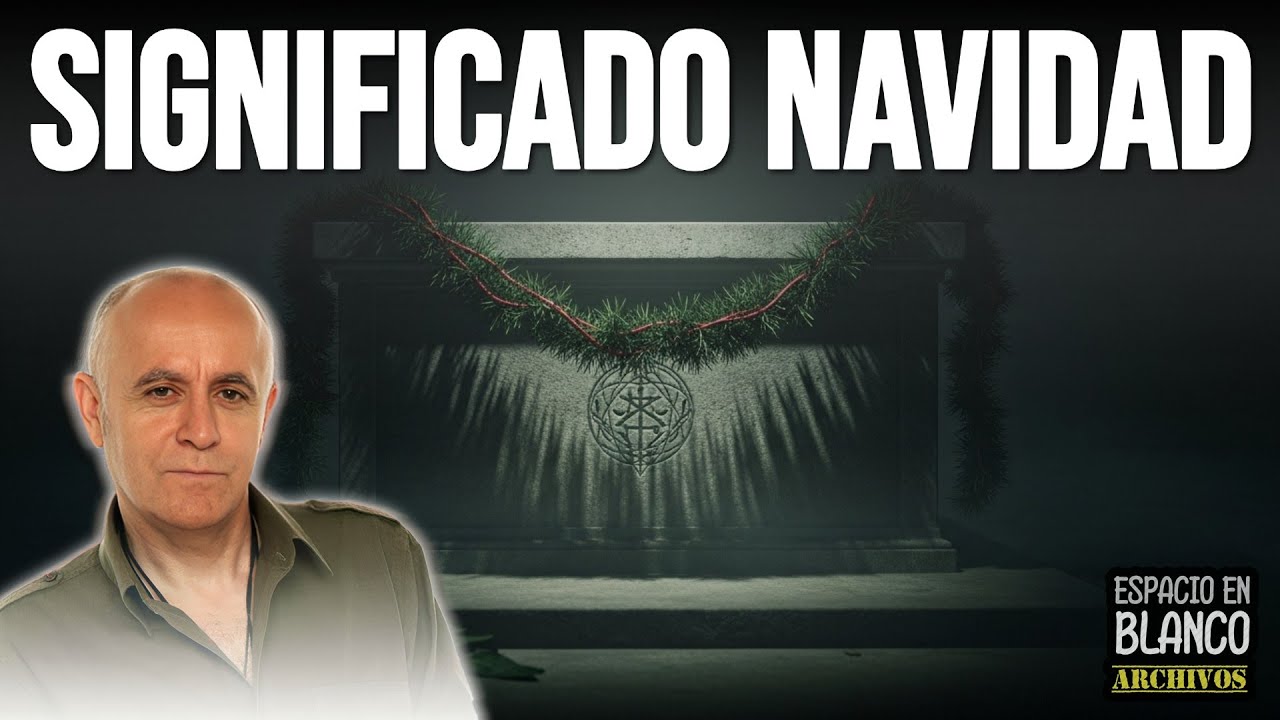 El Significado OCULTO de la Navidad | F&eacute;lix Gracia