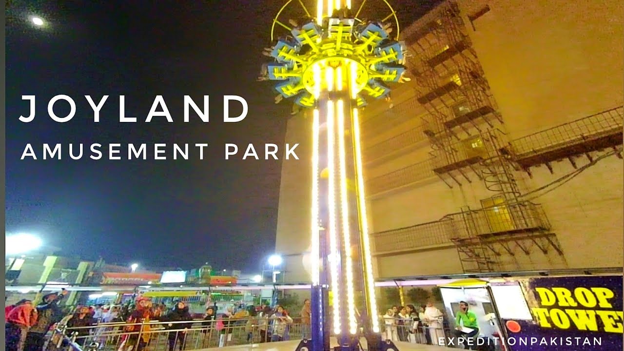 Joyland Amusement Park Lahore - Expedition Pakistan