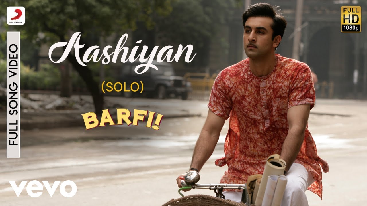 Aashiyan - Solo - Barfi | Pritam | Nikhil Paul George | Ranbir Kapoor