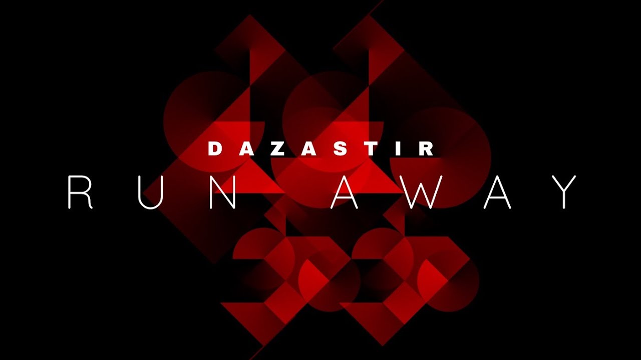 DazAstir | Run Away