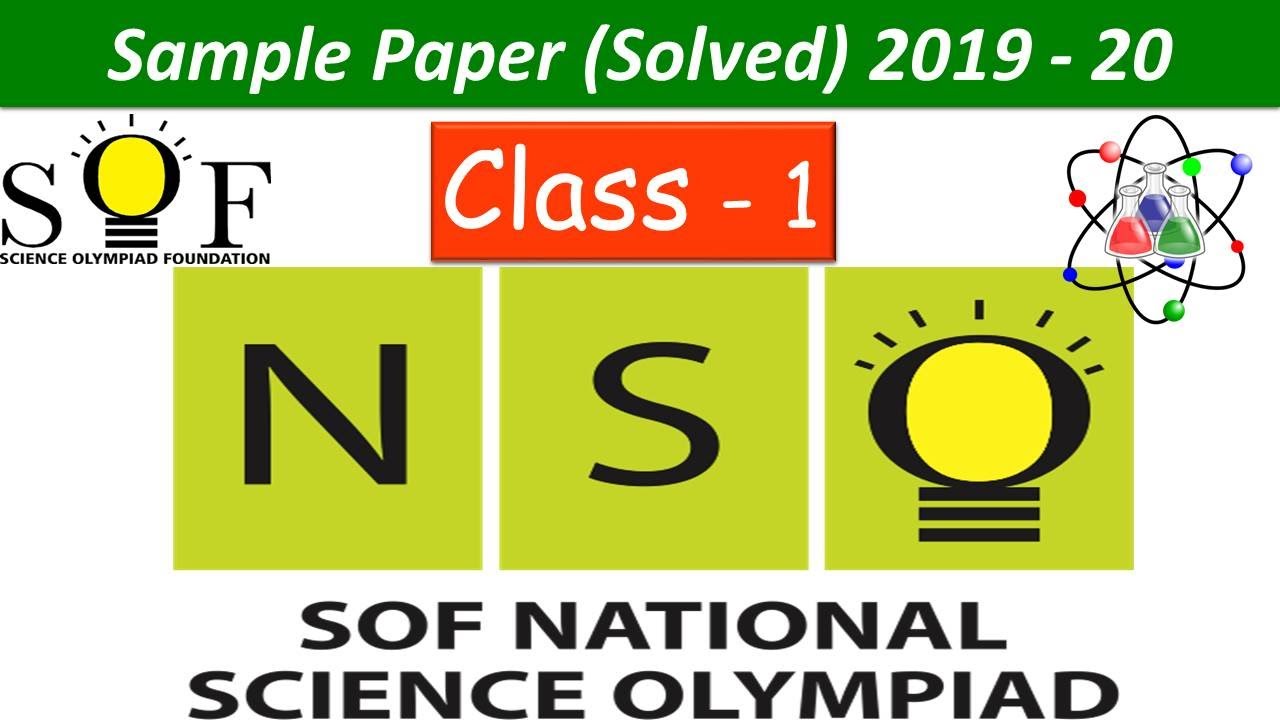 NSO - Class 1|Solved Sample Question Paper| 2019 - 20 Syllabus| Science Olympiad Paper for Class - 1