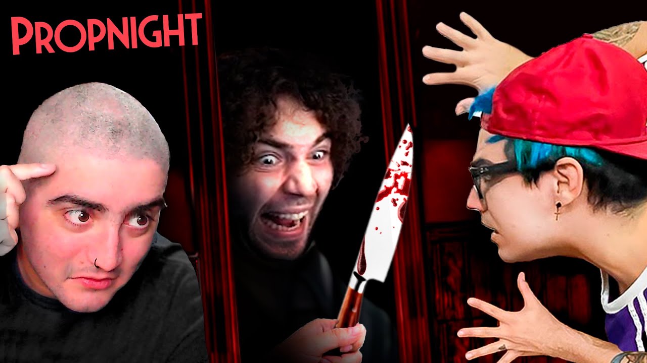 Persegui os meus amigos até à morte! - Propnight