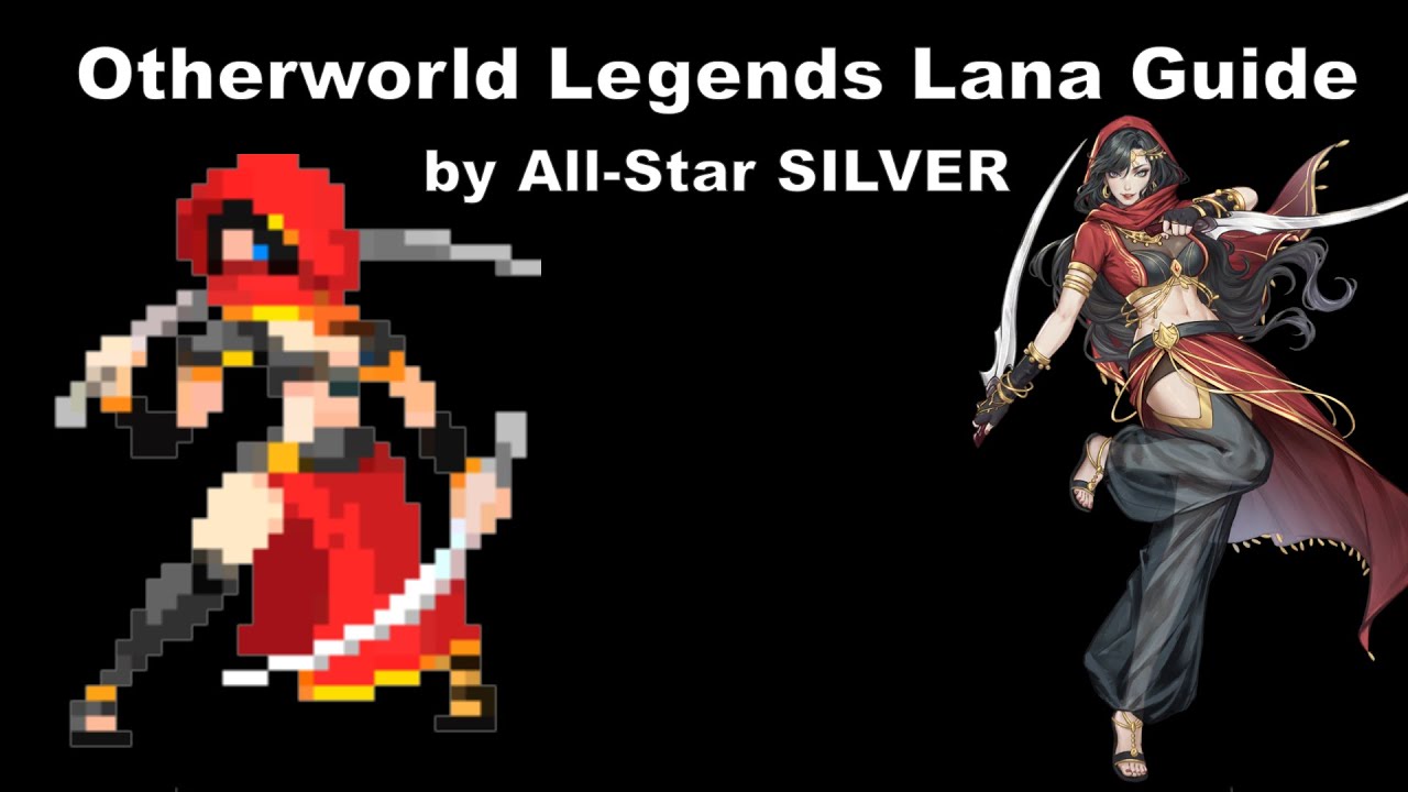 The Lana guide (Otherworld Legends)