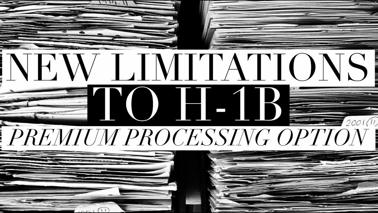 New Limit to H-1B Premium Processing Option