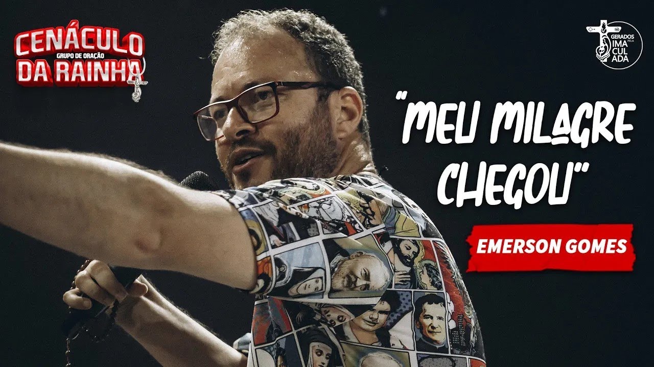 MEU MILAGRE CHEGOU - EMERSON GOMES // CENACÚLO DA RAINHA