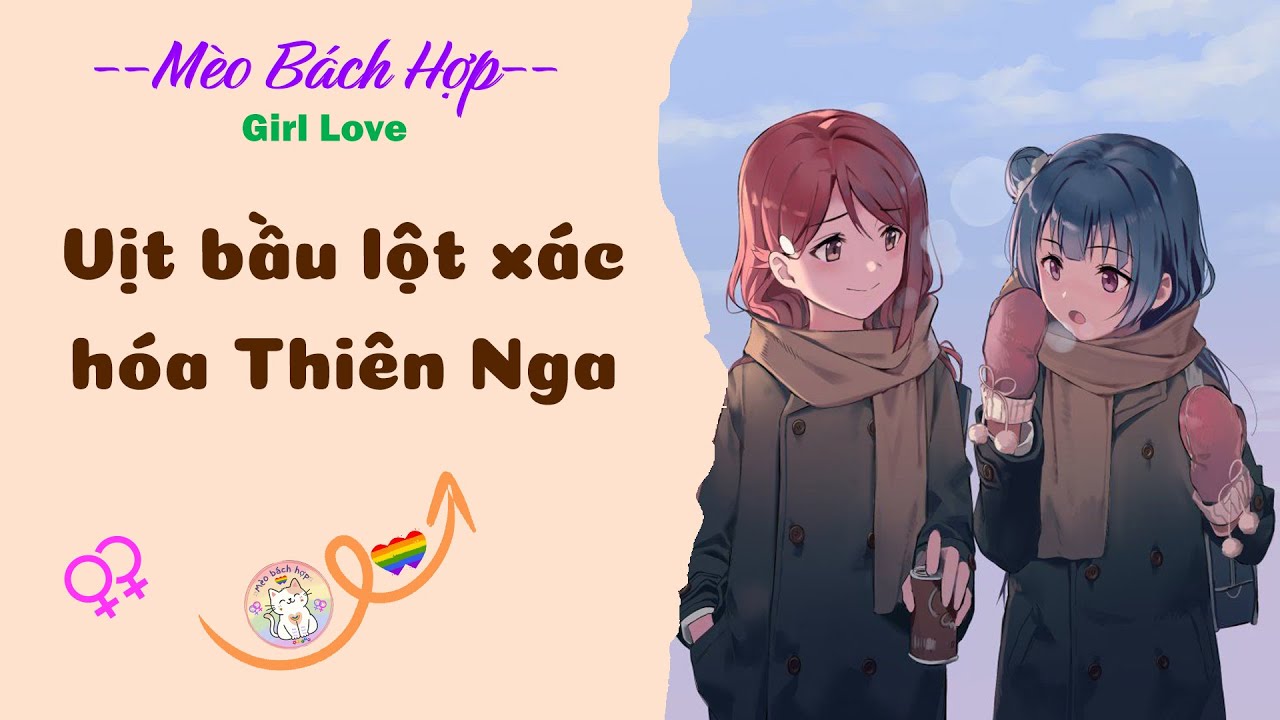 Bách Hợp | VỊT BẦU LỘT XÁC HÓA THIÊN NGA