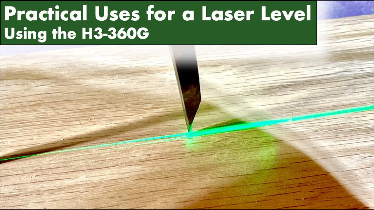 Practical Uses for a Laser Level in Shop/Home | H3-360G in Action