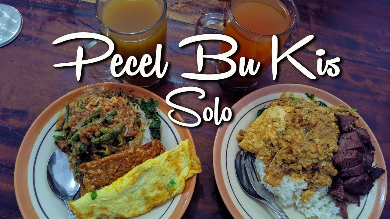 Pecel Bu Kis Yang Melegenda di Kota Solo