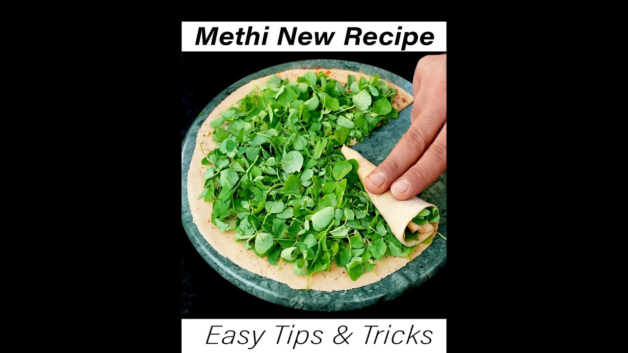 परत वाले खस्ता मेथी पराठे बनाने का सबसे आसान तरीका | Instant Methi Paratha - bharatzkitchen