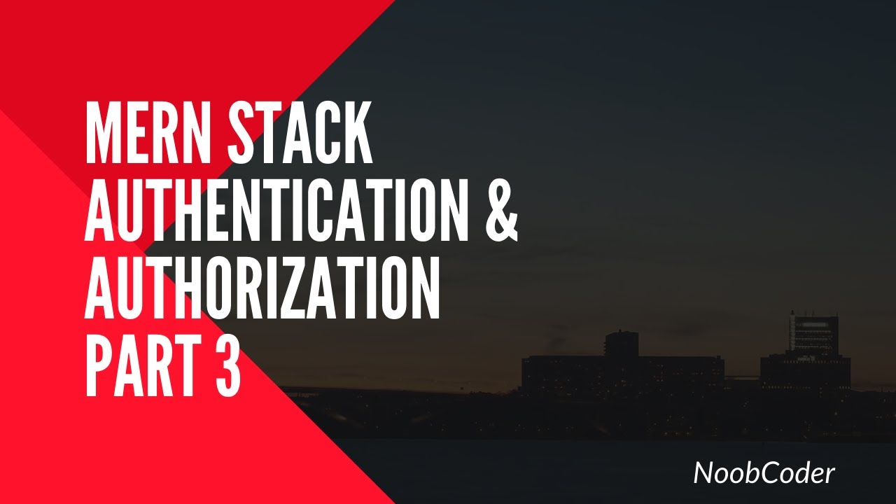 MERN Stack Part 3 : Configuring PassportJS JWT and Local Strategys