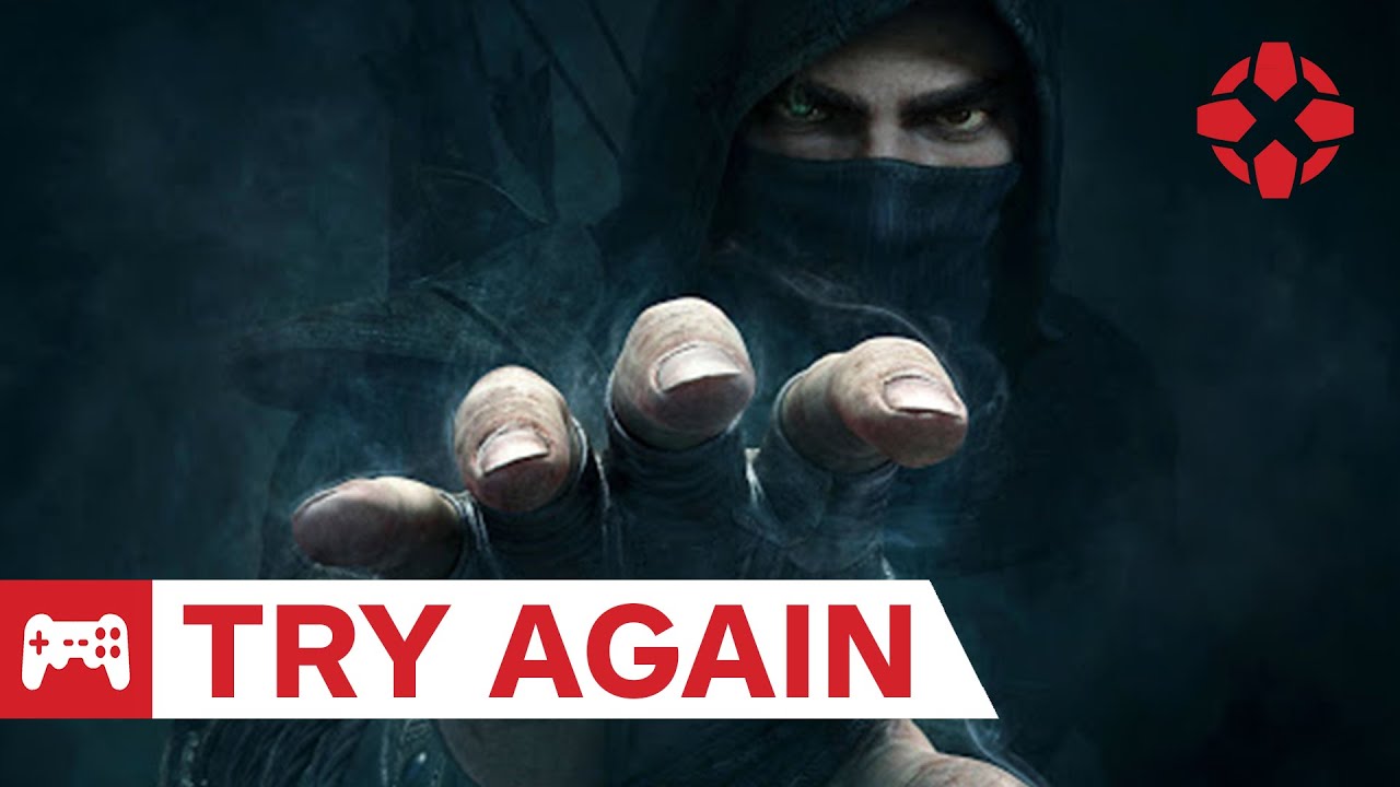 TRY AGAIN: Thief