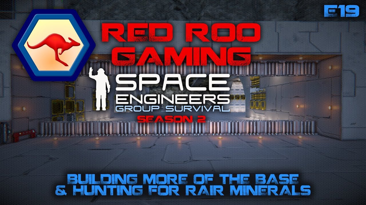 Space Engineers Group Survival S02 E19 - Building more base & Finding rare minerals