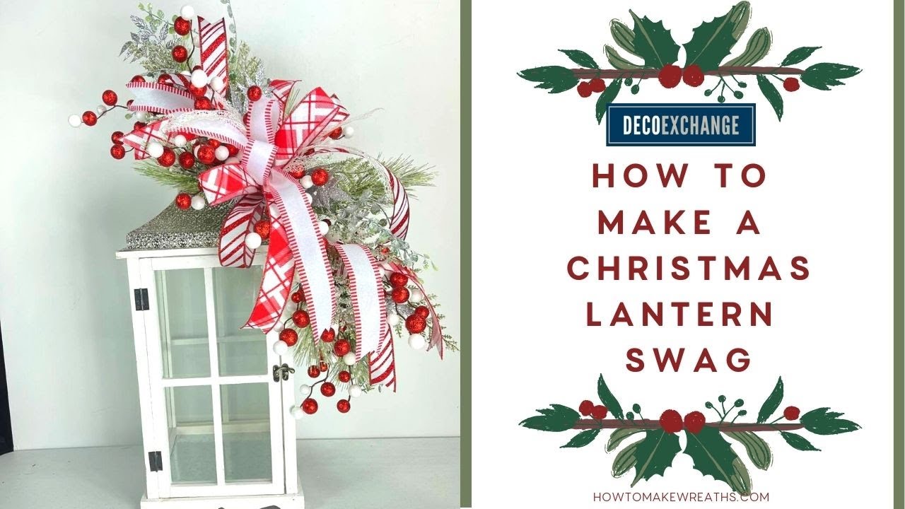 How to Make this Beautiful Christmas Lantern Swag IN LESS THAN 1 HOUR! | DecoExchange Live Replay