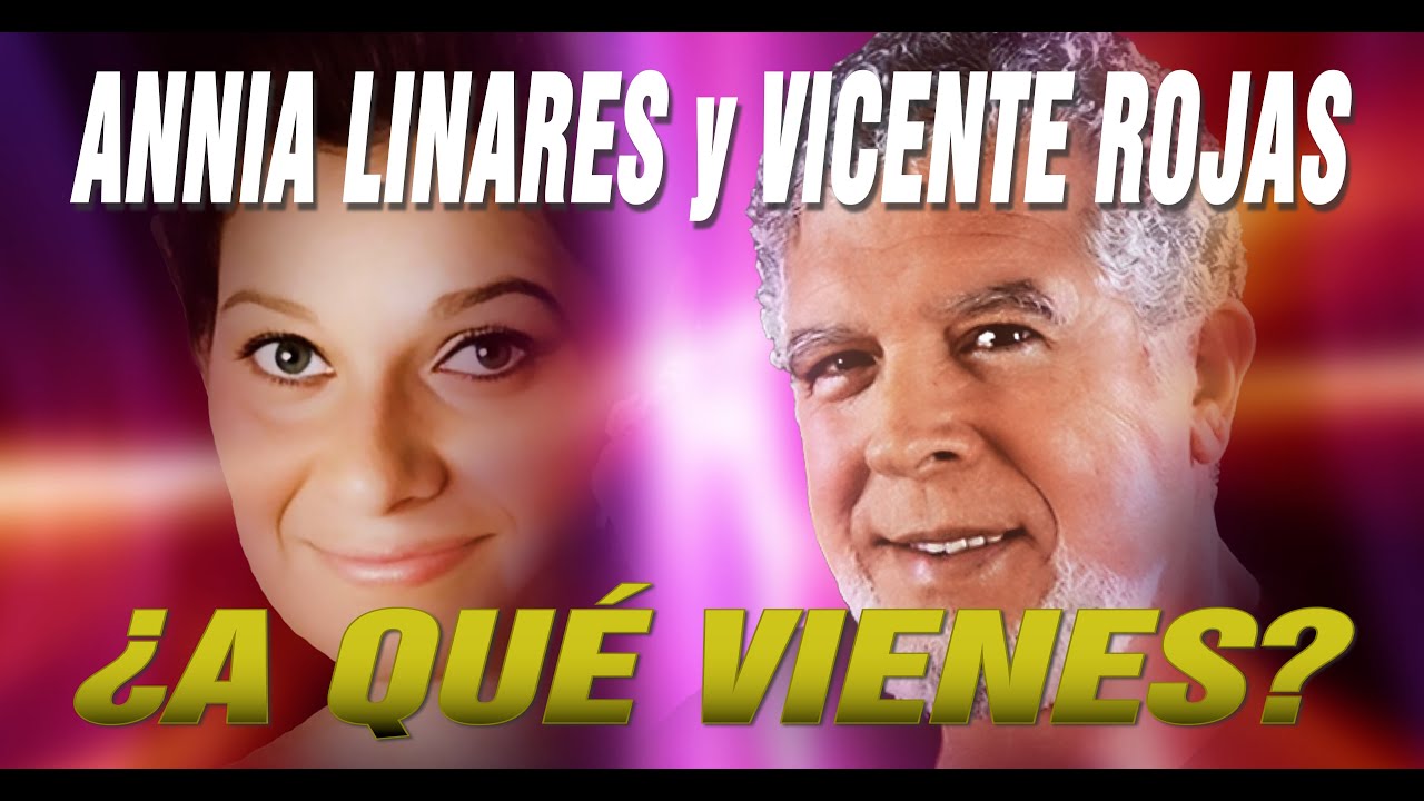 ANNIA LINARES-¿A Qué Vienes?