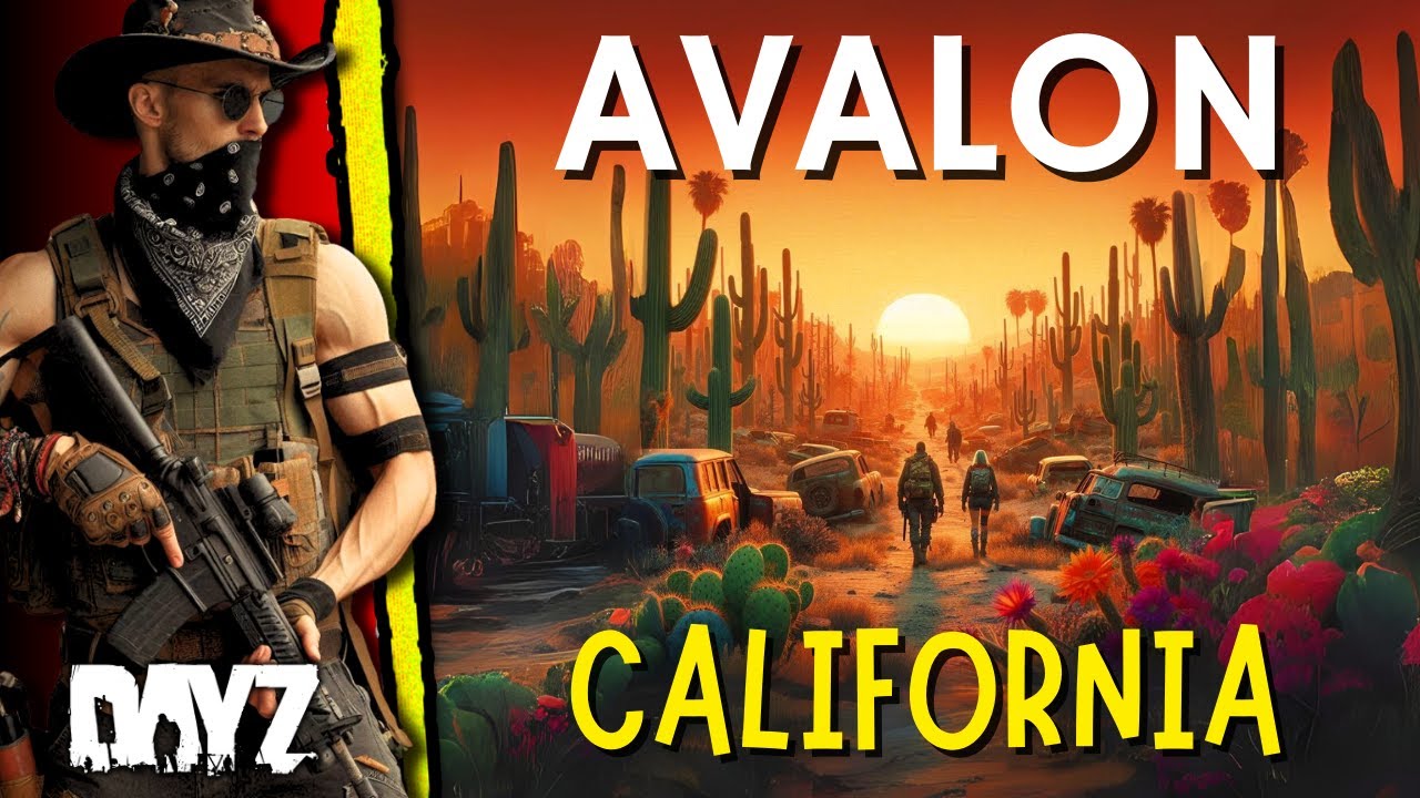 ❗NUEVO MAPA❗AVALON | SUR DE CALIFORNIA 🏖️ - DayZ