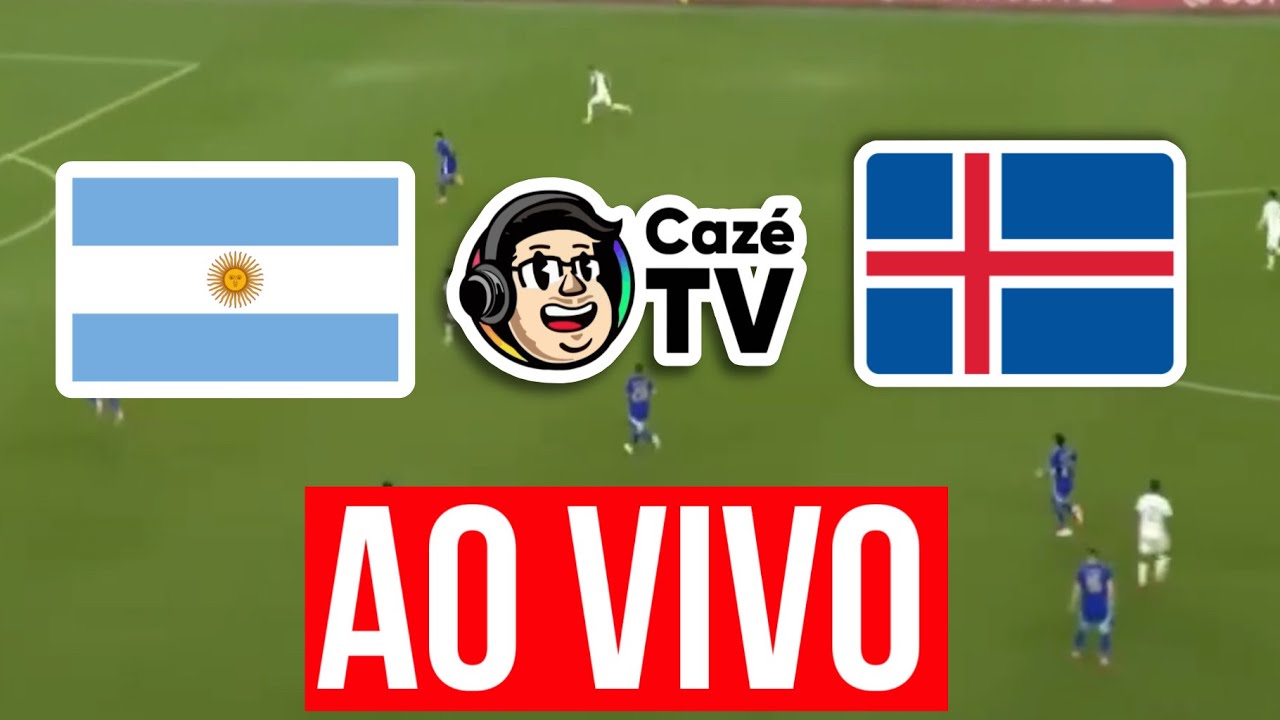 🔴ARGENTINA X ISL&Acirc;NDIA AO VIVO HOJE🔴 || CAZE TV AO VIVO (Como Assistir JOGO)