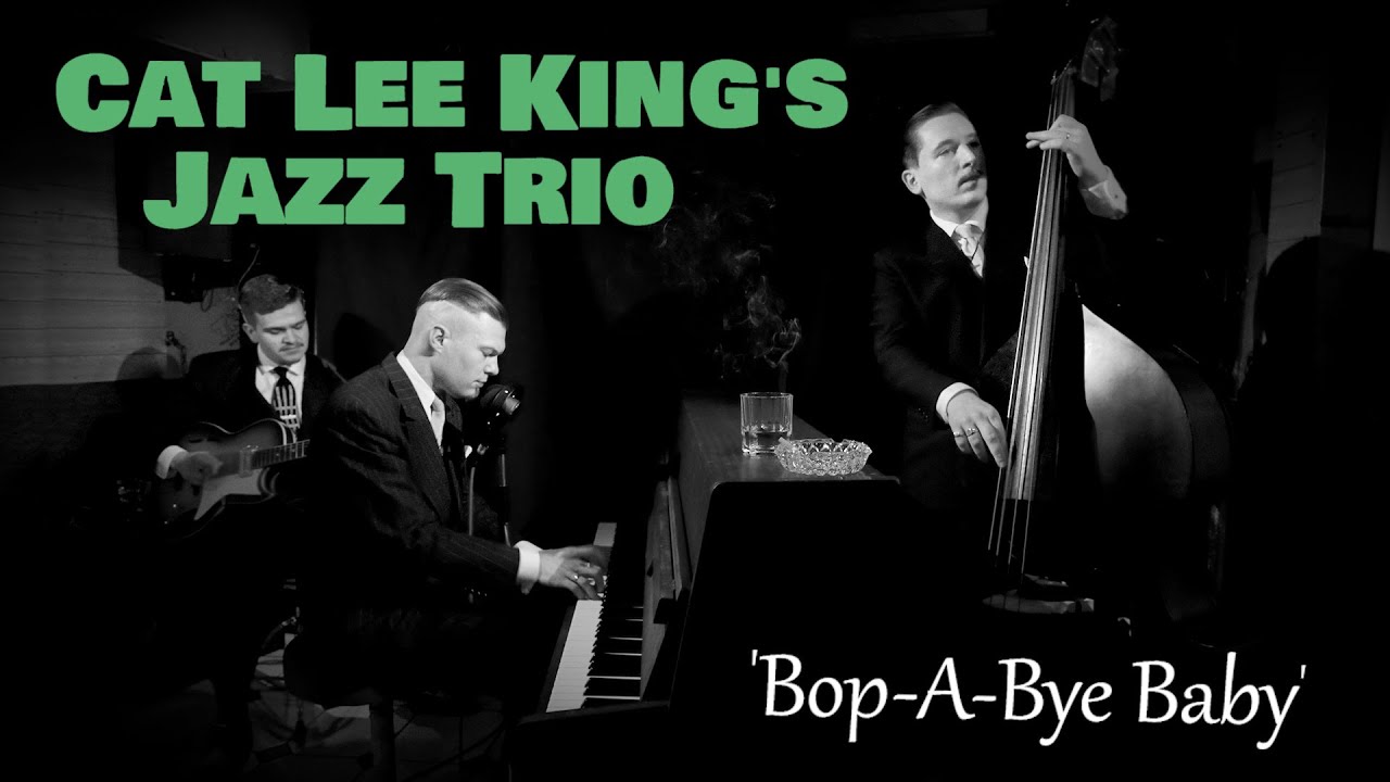 'Bop-A-Bye Baby' CAT LEE KING'S JAZZ TRIO (Musik Club Session, Bonn) BOPFLIX sessions