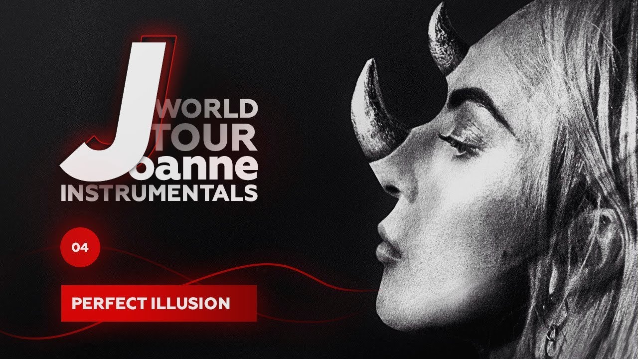Lady Gaga – Perfect Illusion (Joanne World Tour Instrumental)