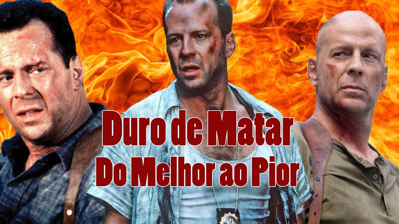 Franquia Duro de Matar (Die Hard) do Melhor ao pior filme!