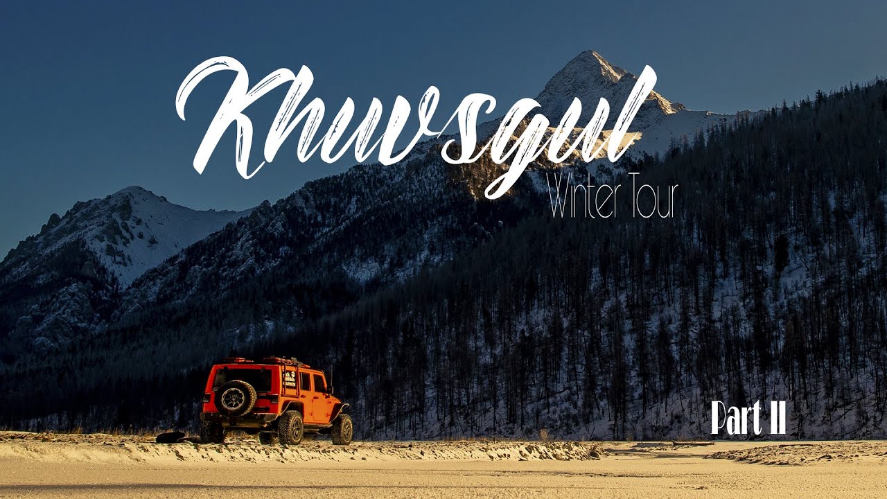 Khuvsgul Winter Tour. Mongolia Part II