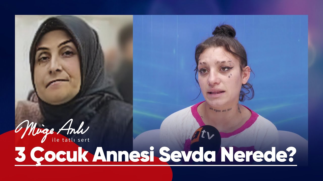 Annesi Sevda Özkan'dan bir yıldır haber alamıyor! - Müge Anlı ile Tatlı Sert 16 Ekim 2025