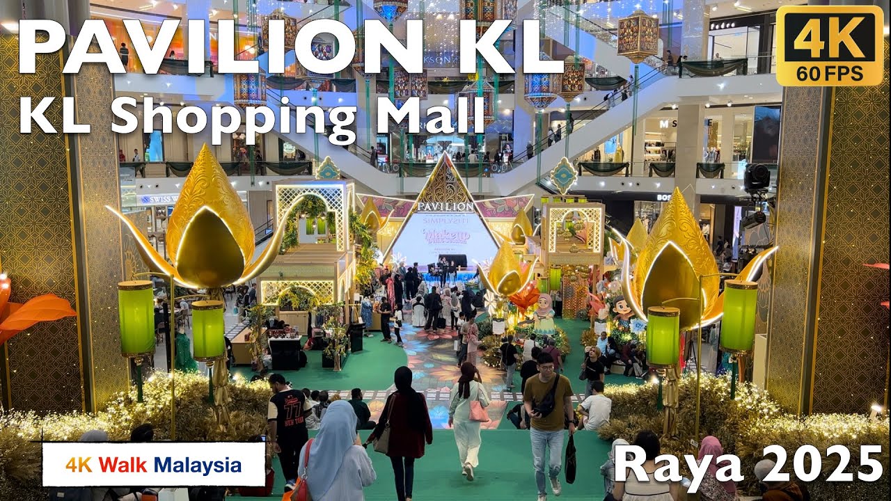 [4K 60fps HDR] PAVILION KL | Kuala Lumpur Shopping Mall - RAYA 2025 | 🇲🇾🚶🏻‍♂️Tour
