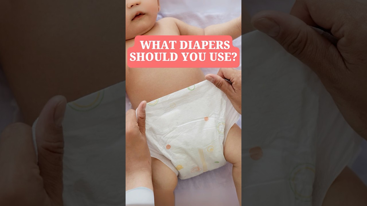 Cloth or Disposable Diapers? Here’s What You Need to Know!