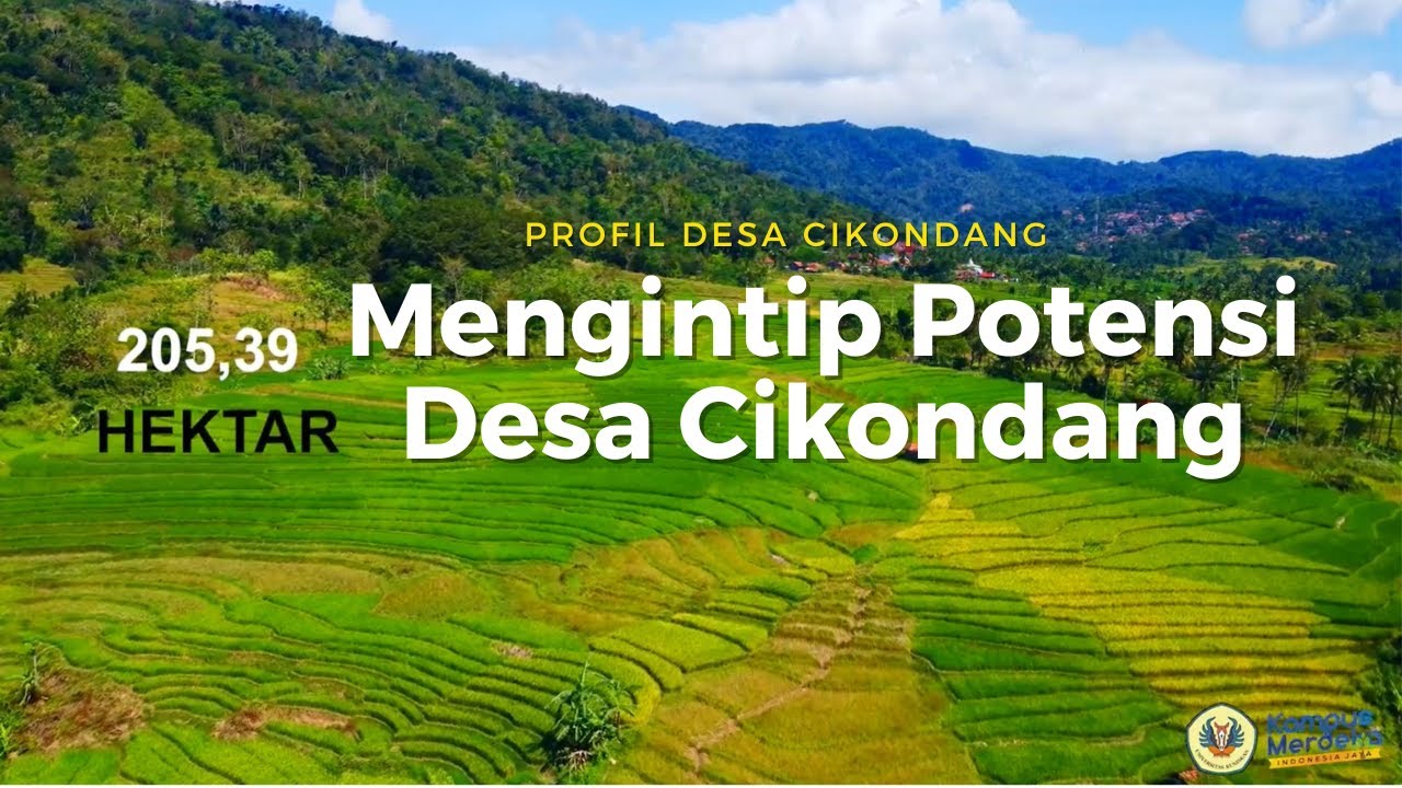 POTENSI LUAR BIASA !!! Profil Desa Cikondang Kuningan Jawa Barat | KKN UNIKU 45 Tahun 2022