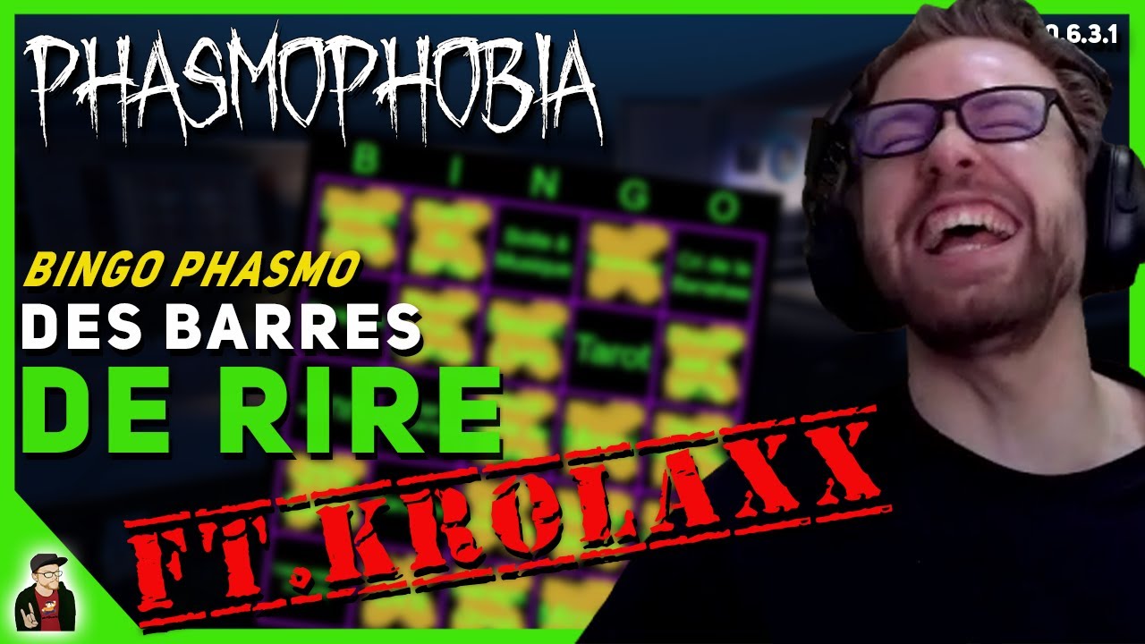 LE BINGO PHASMO ANTI-DÉPRESSEUR ! | Phasmophobia Ft. Krolaxx FR