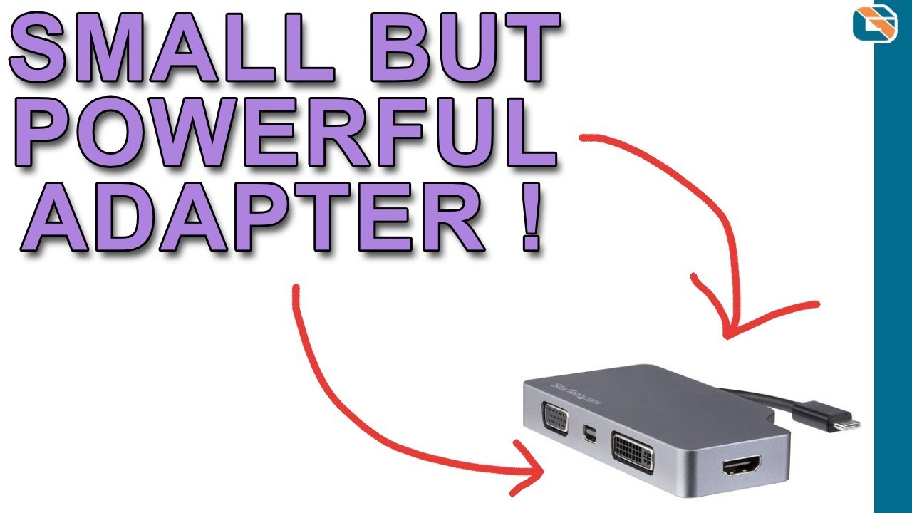 StarTech 4-in-1 USB-C Video Adapter Review