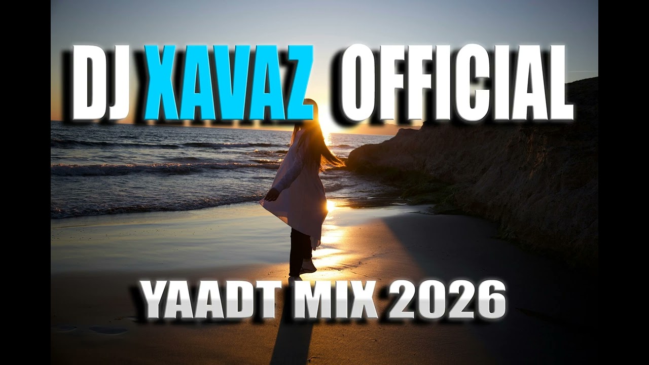 Yaadt Mx By Dj Xavaz Official
