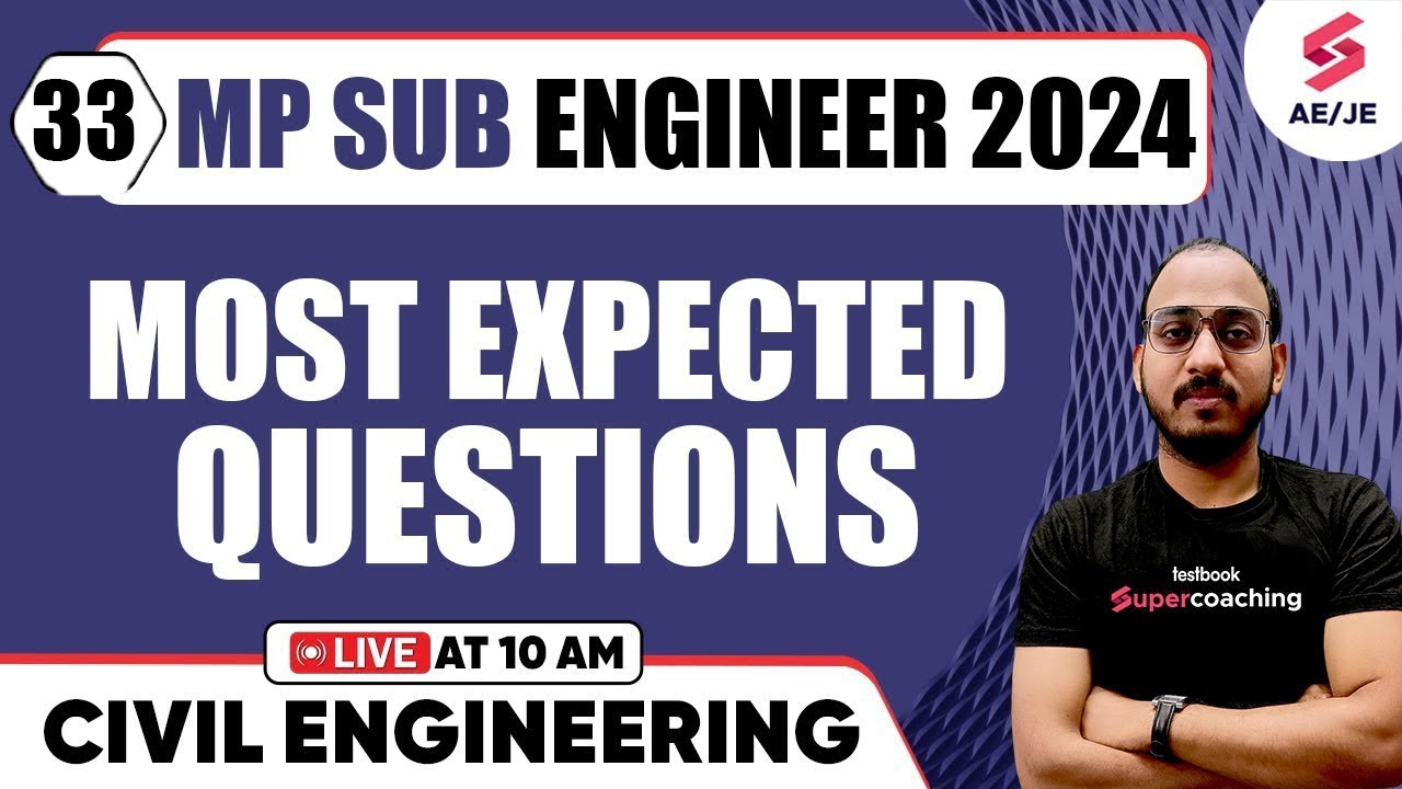 MP Sub Engineer 2024 / DDA JE 2024 Civil Engineering | Most Important Questions | By Vaibhav Sir