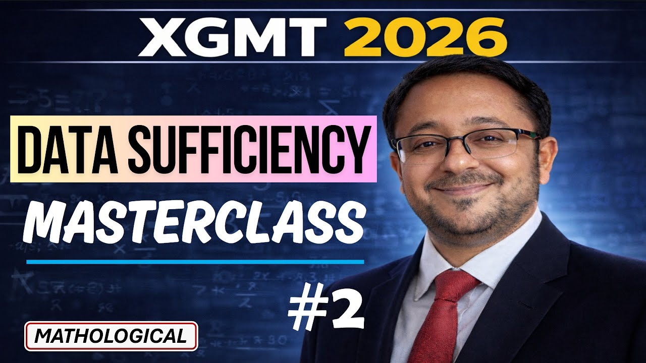 XGMT 2026 Expected Questions || Data Sufficiency Masterclass 2 || XGMT 2026 Quantitative Aptitude