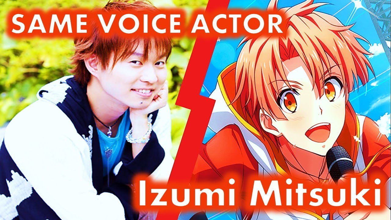 Same Anime Characters Voice Actor [Tsubasa Yonaga] Izumi Mitsuki of Idolish 7