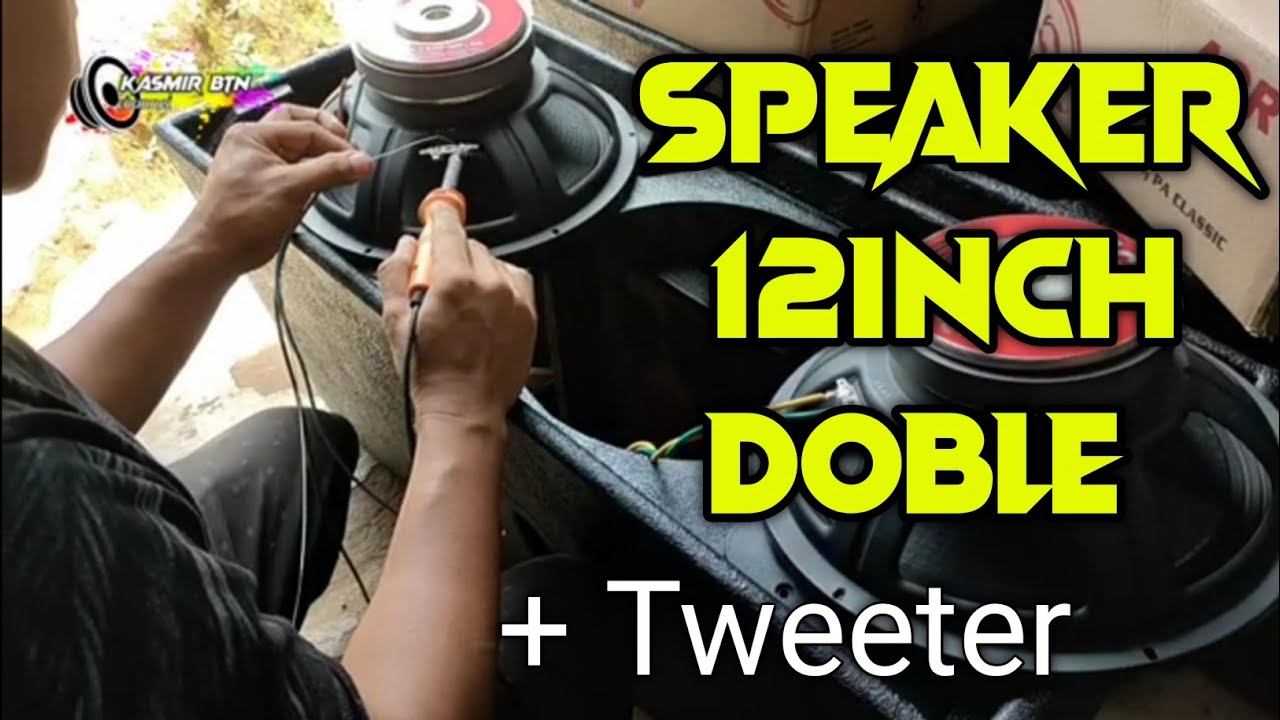 Cara Pasang speaker pada box || box 12 inch double